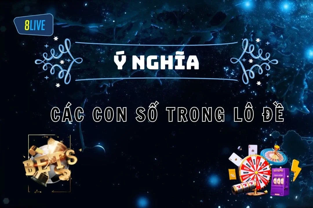 Các con số trong lô đề