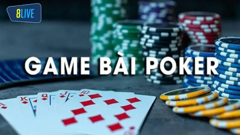 Chơi poker có gì hấp dẫn