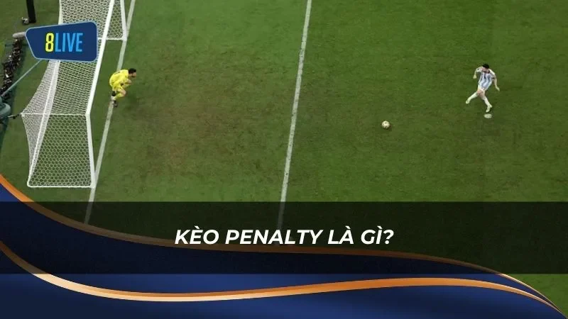 Giới thiệu về kèo Penalty trong bóng đá