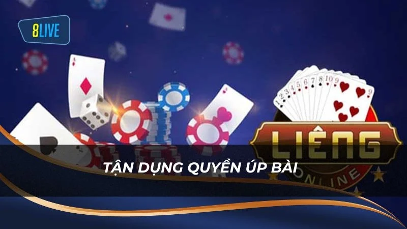 Tận dụng quyền úp bài